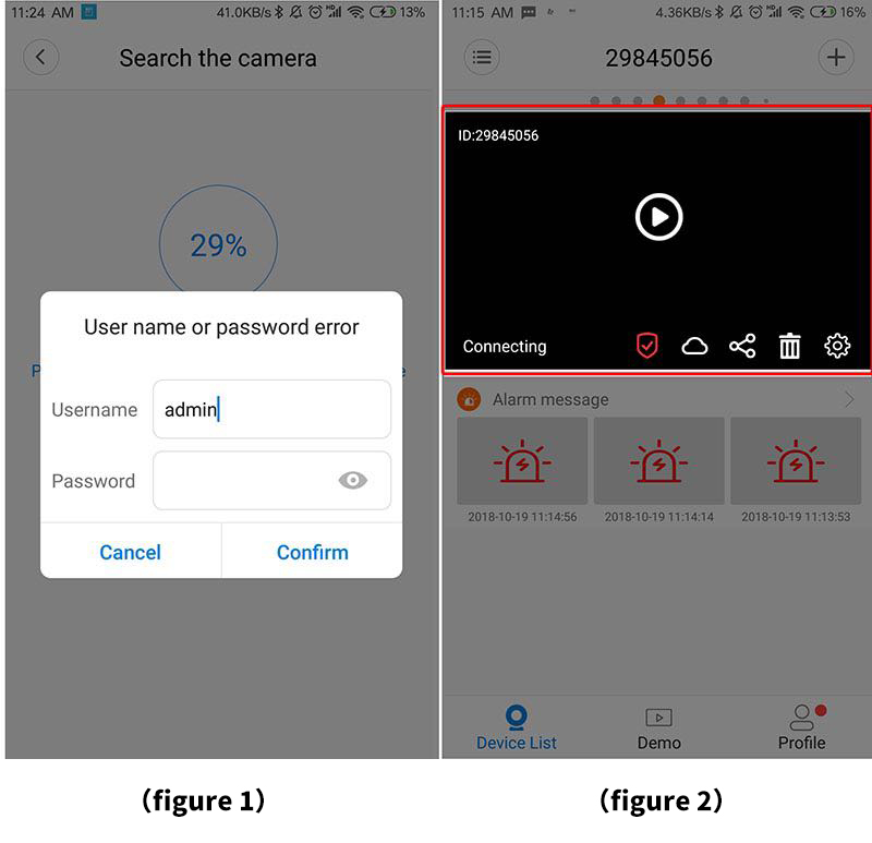 User name or password is wrong shows up when the App searches the device after camera speaks access point established